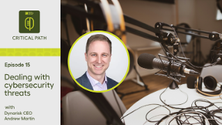 The Critical Path - Dealing with cybersecurity threats with Dynarisk CEO Andrew Martin 